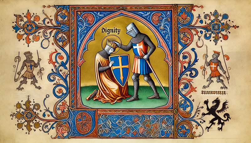 The Order of Chivalry:9. Dignity & the Knight’s Shield